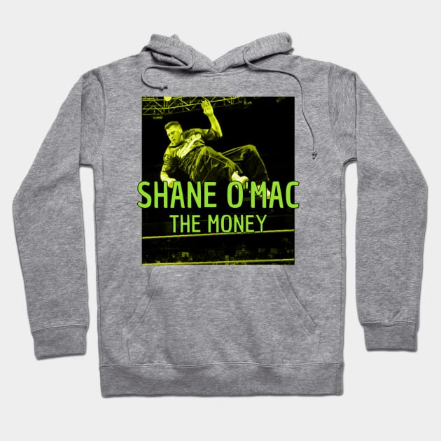 Shane O'mac Money elbow Hoodie by BushCustoms